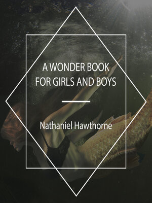 cover image of A Wonder Book for Girls and Boys